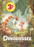 Dinodyssée Tome 1 : Les copains d'abord