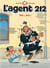 L'agent 212 Tome 16 : flic... aie !