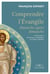 Comprendre l'Évangile, dimanche après dimanche : Commentaires des lectures évangéliques de l'Église orthodoxe