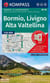 96 Bormio : Livigno Alta Valtellina