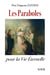Les Paraboles pour la vie Eternelle