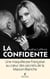 La Confidente : Une maquilleuse française au coeur des secrets de la Maison-Blanche