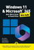 Windows 11 & Microsoft ® 365 pour Word, Excel et PowerPoint pour les nuls