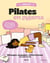 Cosy Fit : Pilates en pyjama : Allongez, engagez, raffermissez (au pied du lit) : 50 exercices pour s'affiner sans sortir de chez soi