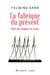 La fabrique du présent