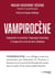 Vampirocène : Comprendre et surmonter l'engrenage traumatique à l'origine de la crise de notre civilisation