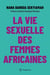 La vie sexuelle des femmes africaines