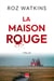 La maison rouge
