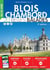 Blois-Chambord : 20 belles balades (2e édition)