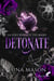 Detonate
