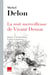 La nuit merveilleuse de Vivant Denon : Histoire et interprétations de Point de lendemain