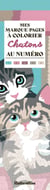 Mes marque-pages a colorier au numero : chatons