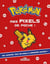 Pokémon : Mes pixels de poche