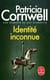 Identité inconnue