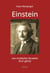 Einstein : Les multiples facettes d'un génie