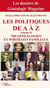 Les politiques de A à Z 100 Volume II : Généalogies et portraits familiaux