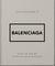The Little Guide to Balenciaga /anglais