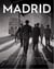 Madrid : Portrait of a City