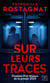 Sur leurs traces
