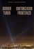 Rafael Lozano-Hemmer : Border Tuner