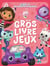 Gabby et la maison magique : Mon gros livre de jeux