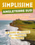 Guide simplissime : Angleterre Sud : Cornouailles, Kent, Sussex, Cotswolds - Le guide de voyage le + pratique du monde