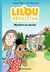 Lilou détective Tome 1 : Mystère au musée