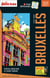 City trip : Bruxelles (édition 2026)