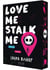 Obsessively Yours Tome 1 : Love Me, Stalk Me