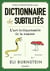 Dictionnaire des subtilités