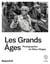 Les grands âges : Au musée de l'Homme