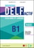 Nouveau DELF actif - Scolaire et junior - B1