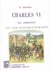 Charles IV Les Armagnacs et les Bourguignons
