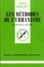 Les méthodes de l'urbanisme