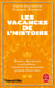 Les Vacances de l'Histoire : Reines, dictateurs et présidents : comment les puissants passent leurs étés