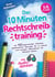 Das 10 Minuten Rechtschreibtraining inkl. Audiodateien 5./6. Klasse - : mit 150 spannenden Diktaten, spielerischen Ubungen für zu Hause und lustigen Merksätzen für...