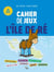 Je découvre : Cahier de jeux de l'Ile de Ré