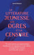 La littérature jeunesse, les ogres et la censure