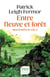 Dans la nuit et le vent Tome 2 : Entre fleuve et forêt