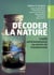 Décoder la nature : L'ADN environnemental au service de la biodiversité