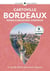 Bordeaux, Bassin d'Arcachon, Vignobles (édition 2026/2027)