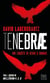 Tenebrae : Une enquête de Rekke & Vargas