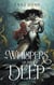 Whispers of the Deep