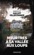 Meurtres à la vallée aux loups