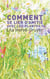 Comment se lier d'amitié avec les plantes