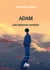 Adam : Une mémoire inversée