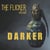 Darker