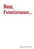 Nous, Palestiennes...