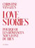 Love Stories : Pourquoi les romances nous font du bien