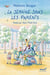 La semaine sans les parents